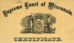 Certificate admitting Lavinia Goodell to the Supreme Court of Wisconsin